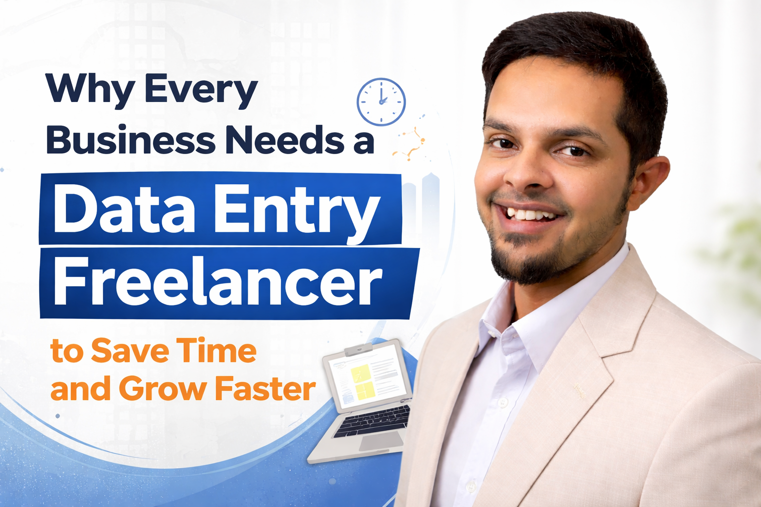 Why Every Business Needs a Data Entry Freelancer to Save Time and Grow Faster | Freelancer Aowlad